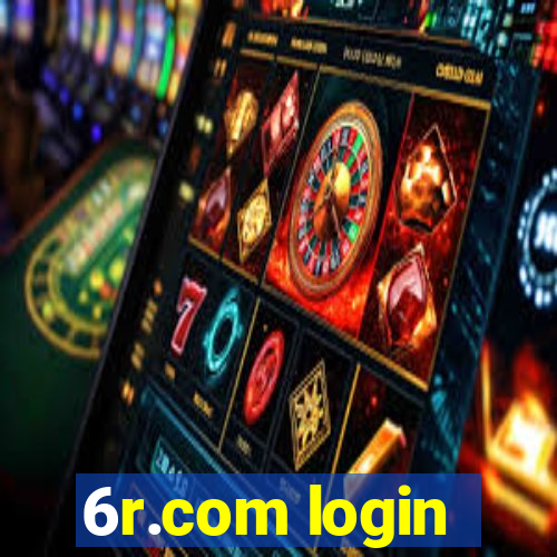 6r.com login